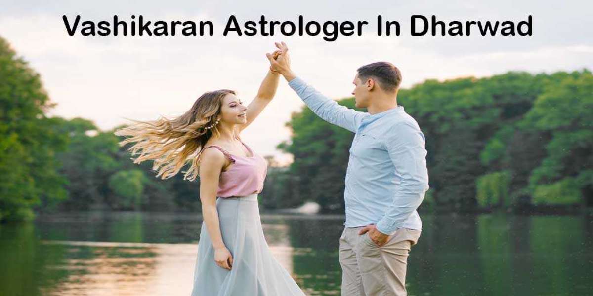 Vashikaran Astrologer in Dharwad | Vashikaran Specialist