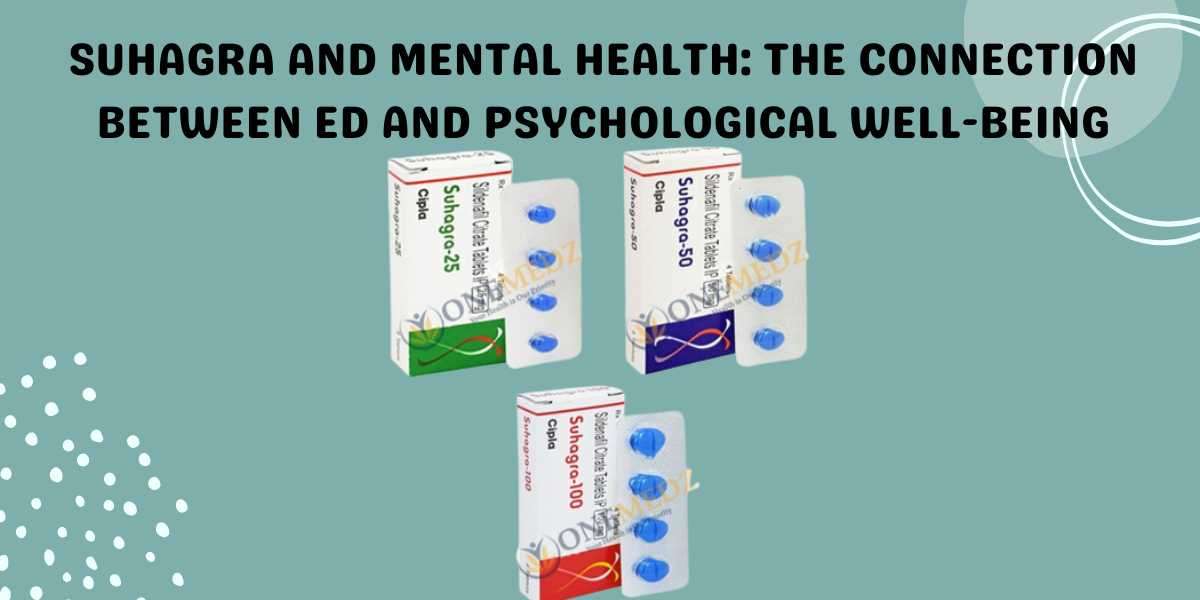 Suhagra and Mental Health: The Connection between ED and Psychological Well-Being