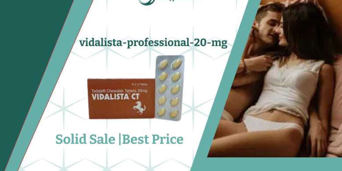 Opening the Advantages: An Extensive Manual for Vidalista Professional 20-mg