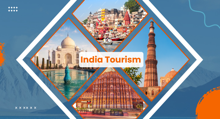 India Tourism: A Comprehensive Guide for Incredible India - BagatagGo