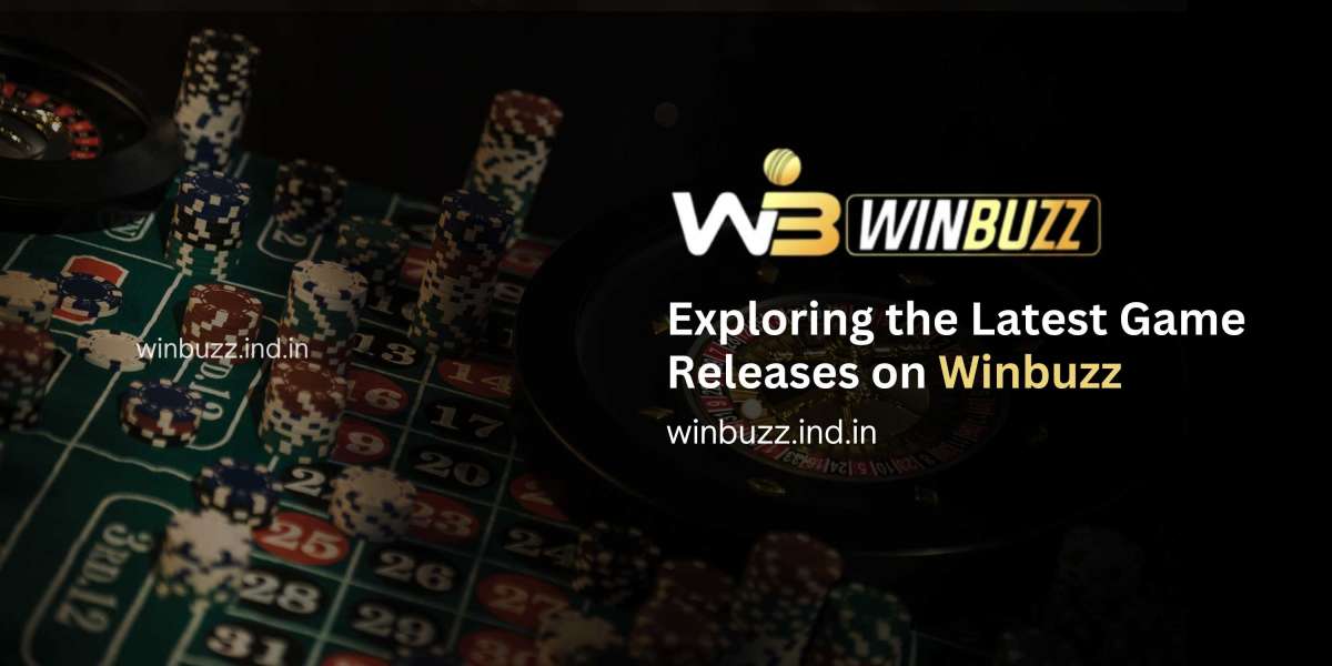 Exploring the Latest Game Releases on Winbuzz